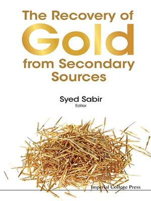 cover image of The Recovery of Gold From Secondary Sources